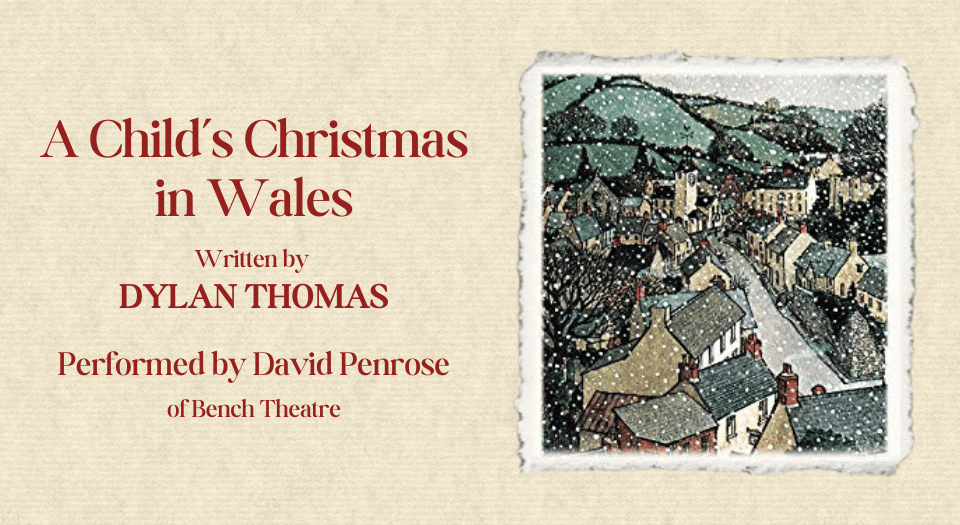 A Child’s Christmas in Wales with David Penrose (Landscape)